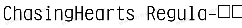 ChasingHearts Regula字体转换